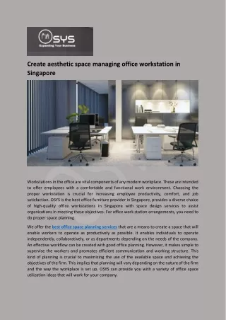 Create aesthetic space managing office workstation in Singapore
