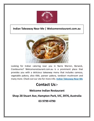 Indian Takeaway Near Me | Welcomerestaurant.com.au