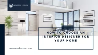 How to Choose an Interior Designer for Your Home