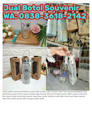 O8З8•З6l8•2l42 (WA) Botol Souvenir Ulang Tahun Botol Minum Souvenir