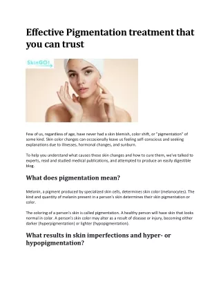 Effective Pigmentation Treatment That You Can Trust