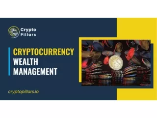 Cryptocurrency Wealth Management Strategies for Maximizing Your Returns