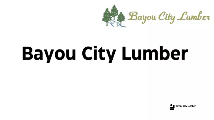 bayou city lumber