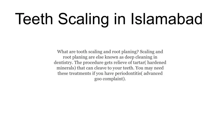 teeth scaling in islamabad