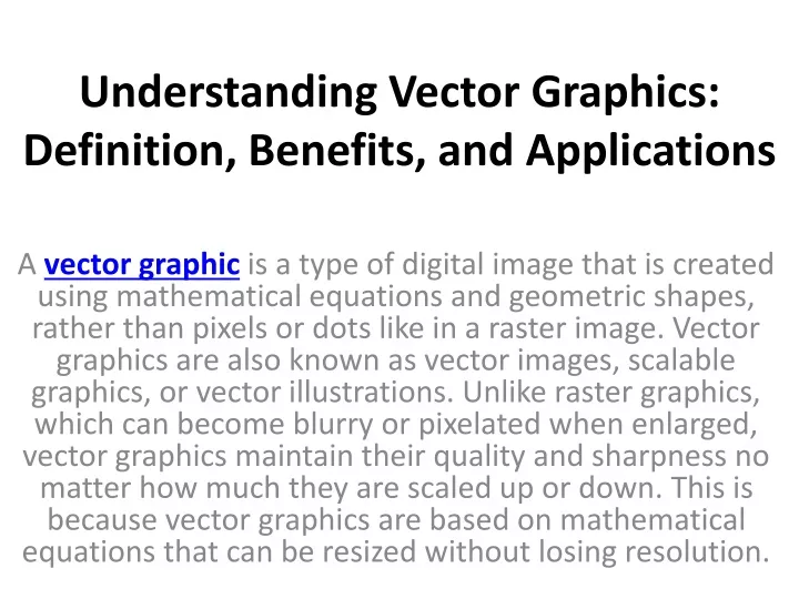 understanding vector graphics definition benefits and applications