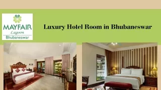 Luxury Hotel Room in Bhubaneswar