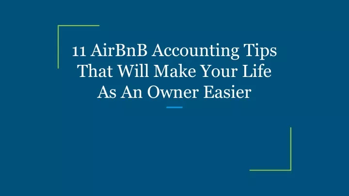 11 airbnb accounting tips that will make your