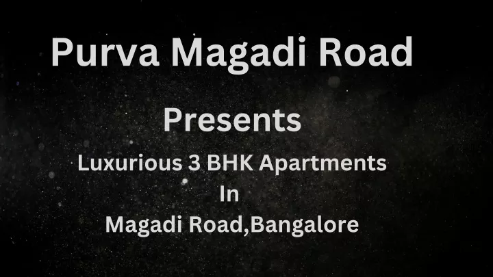 purva magadi road