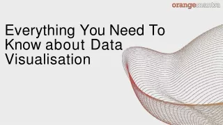 everything you need to know about data visualisation