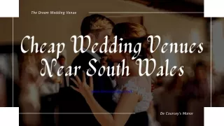 Cheap Wedding Venues Near South Wales