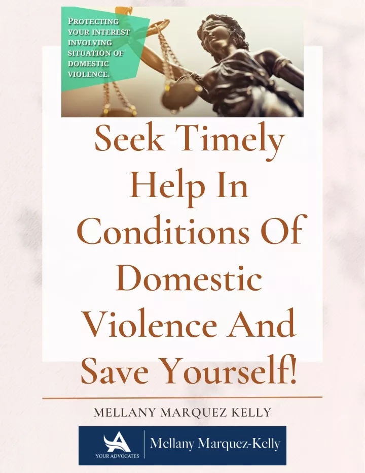 seek timely help in conditions of domestic