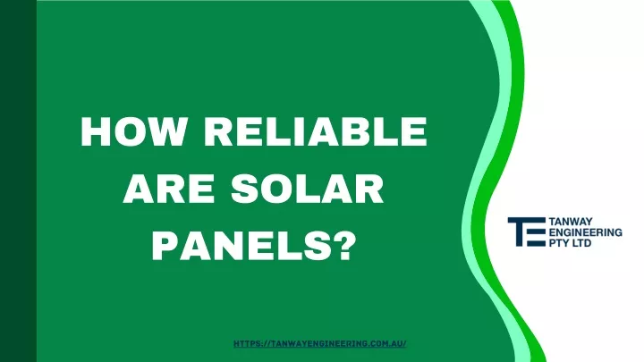 how reliable are solar panels