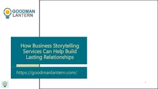 how business storytelling services can help build lasting relationships