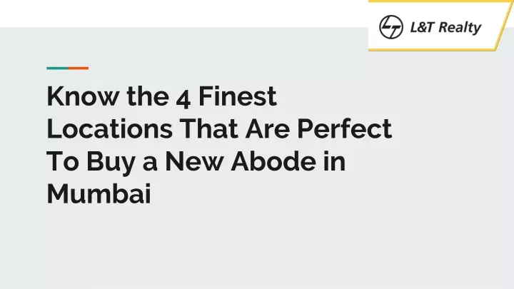 know the 4 finest locations that are perfect to buy a new abode in mumbai