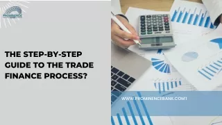The Step-By-Step Guide to the Trade Finance Process