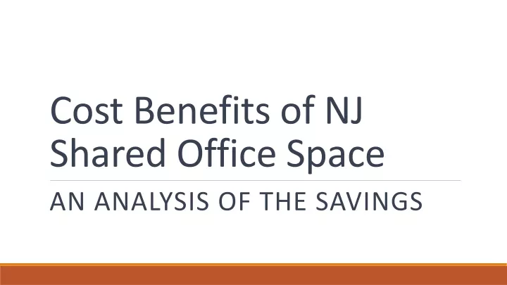 cost benefits of nj shared office space
