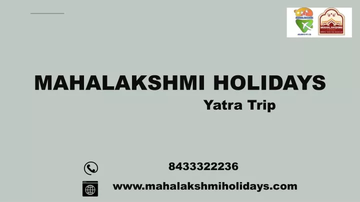 mahalakshmi holidays