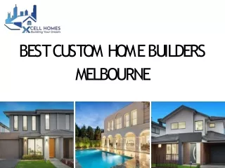 Best Custom Home Builders Melbourne