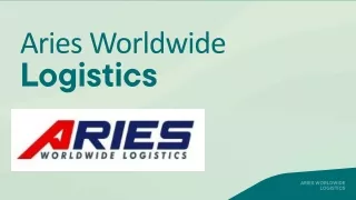 Logistical Freight Solutions - Aries Worldwide Logistics