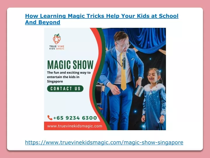 how learning magic tricks help your kids