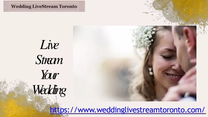 l i v e s t r e a m your wedding