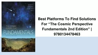 Best Platforms To Find Solutions For “The Cosmic Perspective Fundamentals 2nd Edition” _ 9780134478463
