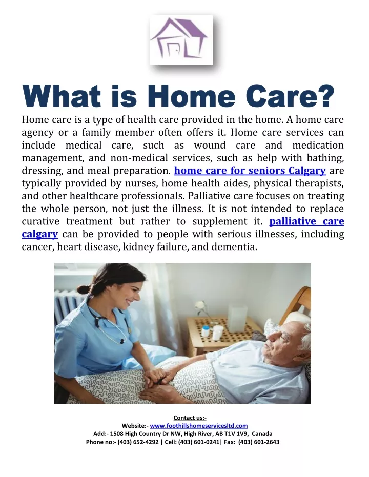 home care is a type of health care provided