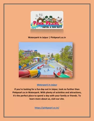 waterpark in jaipur pinkpearl co in
