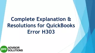 complete explanation resolutions for quickbooks error h303
