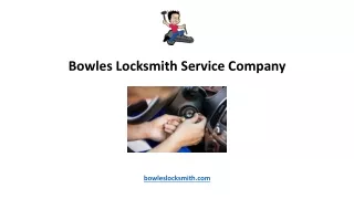 Bowles Locksmith Service Company