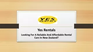 Looking For A Reliable And Affordable Rental Cars In New Zealand?