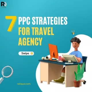 7 PPC Strategies for Travel Agency | Reliqus