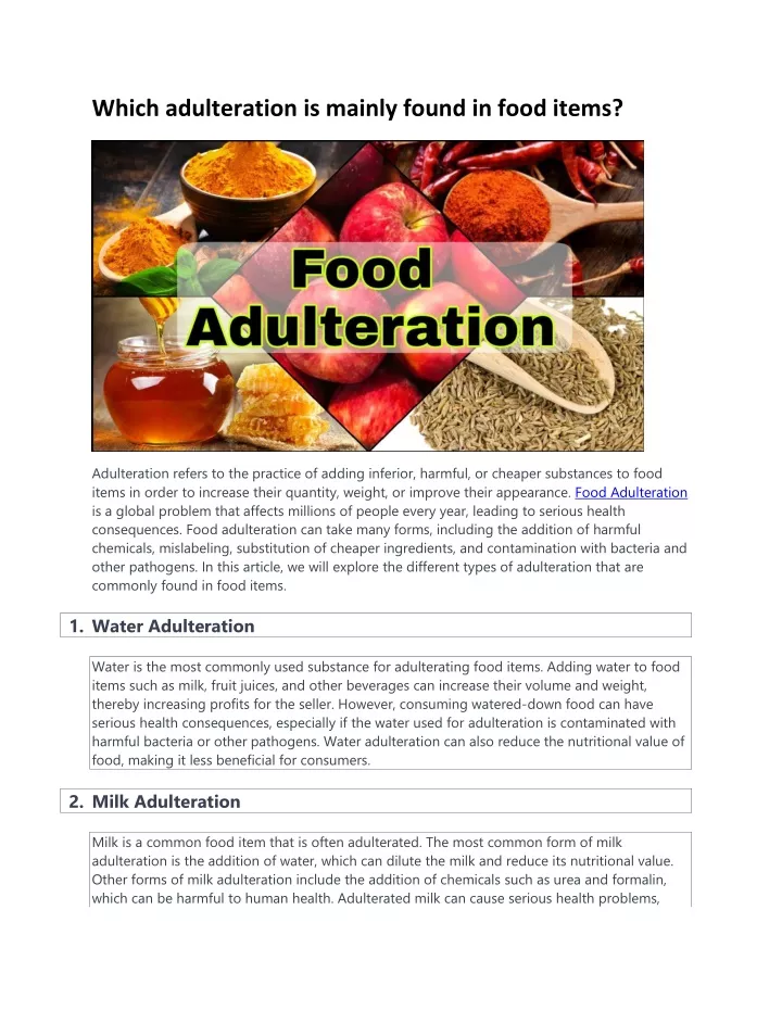 which adulteration is mainly found in food items