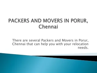 PACKERS AND MOVERS IN PORUR, Chennai