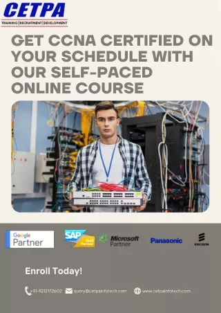 Get CCNA Certified on Your Schedule with Our Self-Paced Online Course