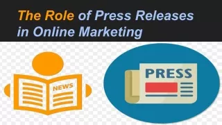 The Role of Press Releases in Online Marketing