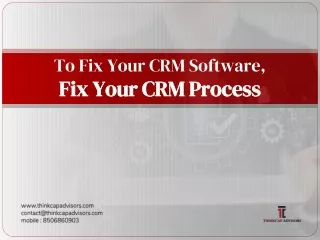 A well defined CRM Process for a successful implementation