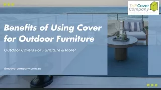 Benefits of Using Cover for Outdoor Furniture