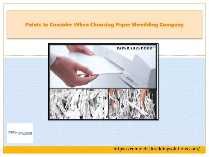 points to consider when choosing paper shredding