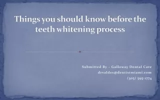 Things you should know before the teeth whitening