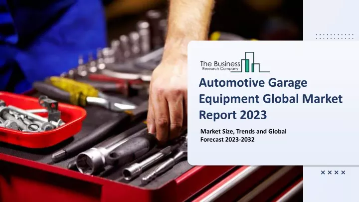 automotive garage equipment global market report