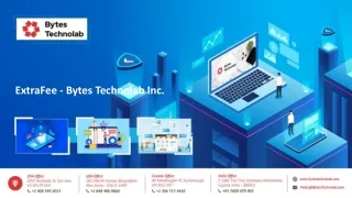 ExtraFee - Bytes Technolab Inc.