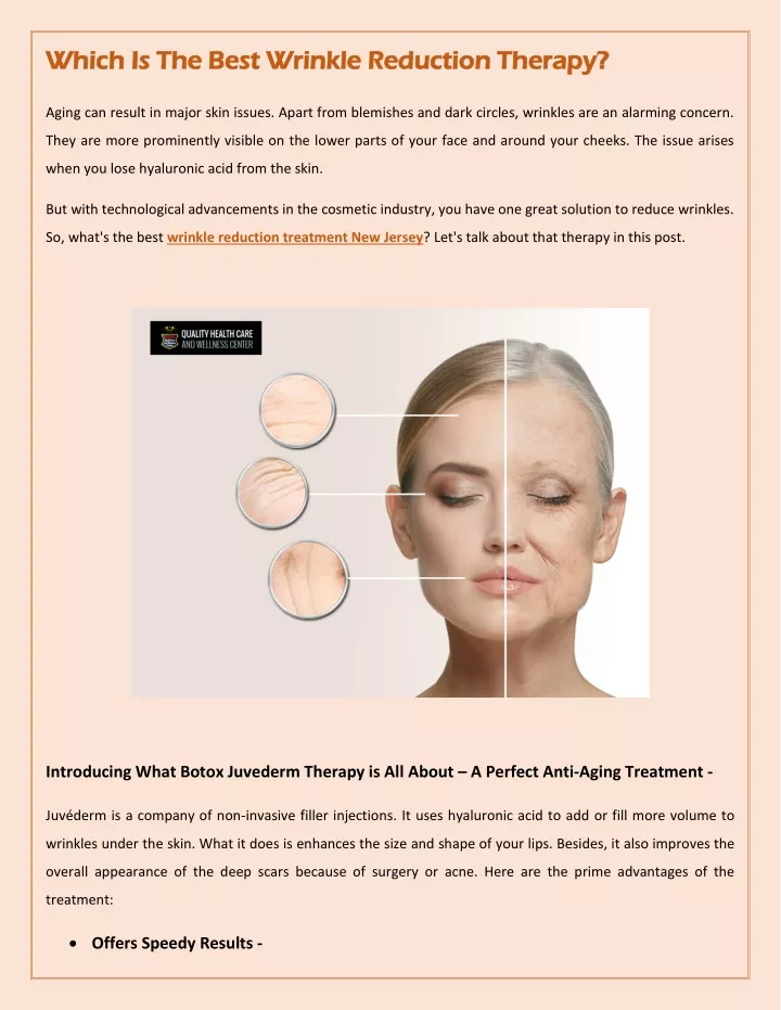 which is the best wrinkle reduction therapy which