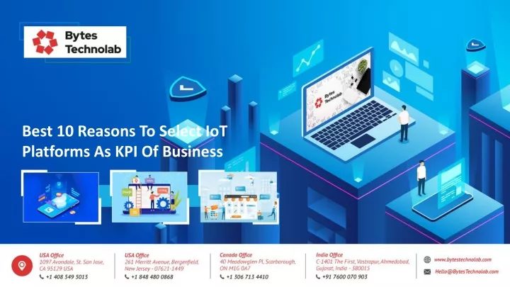 best 10 reasons t o select iot platforms