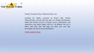 Family Vacations Texas Thetravelvibes.com