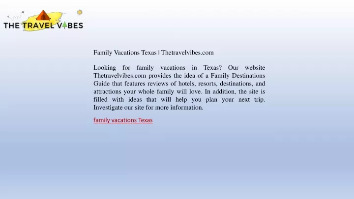 family vacations texas thetravelvibes com
