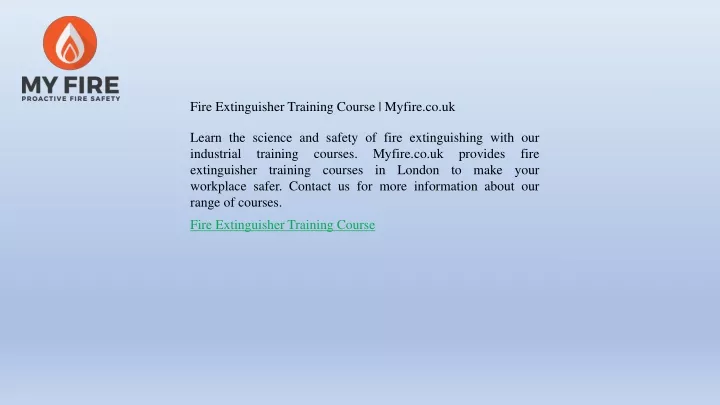 fire extinguisher training course myfire co uk