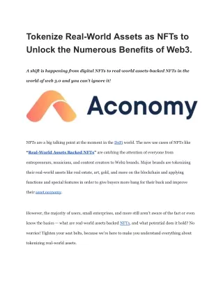 Tokenize Real-World Assets as NFTs to Unlock the Numerous Benefits of Web3