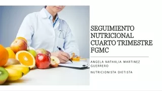 SEGUIMIENTO NUTRICIONAL CUARTO TRIMESTRE