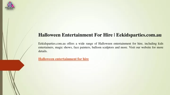 halloween entertainment for hire eekidsparties